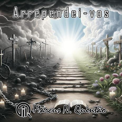 Capa do Álbum "Arrependei-vos", de Marcus Quintão