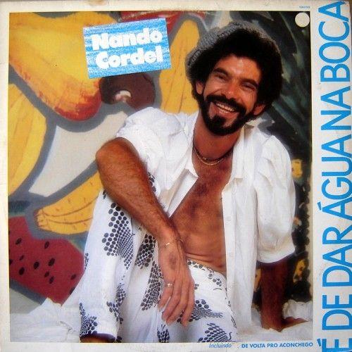 Portada de Álbum "É de Dar Água Na Boca", de Nando Cordel