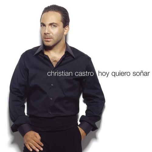 Portada de Álbum "Hoy Quiero Soñar", de Cristian Castro