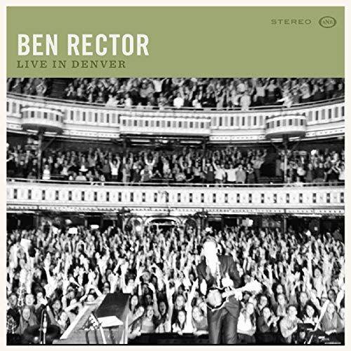 Portada de Álbum "Live In Denver", de Ben Rector
