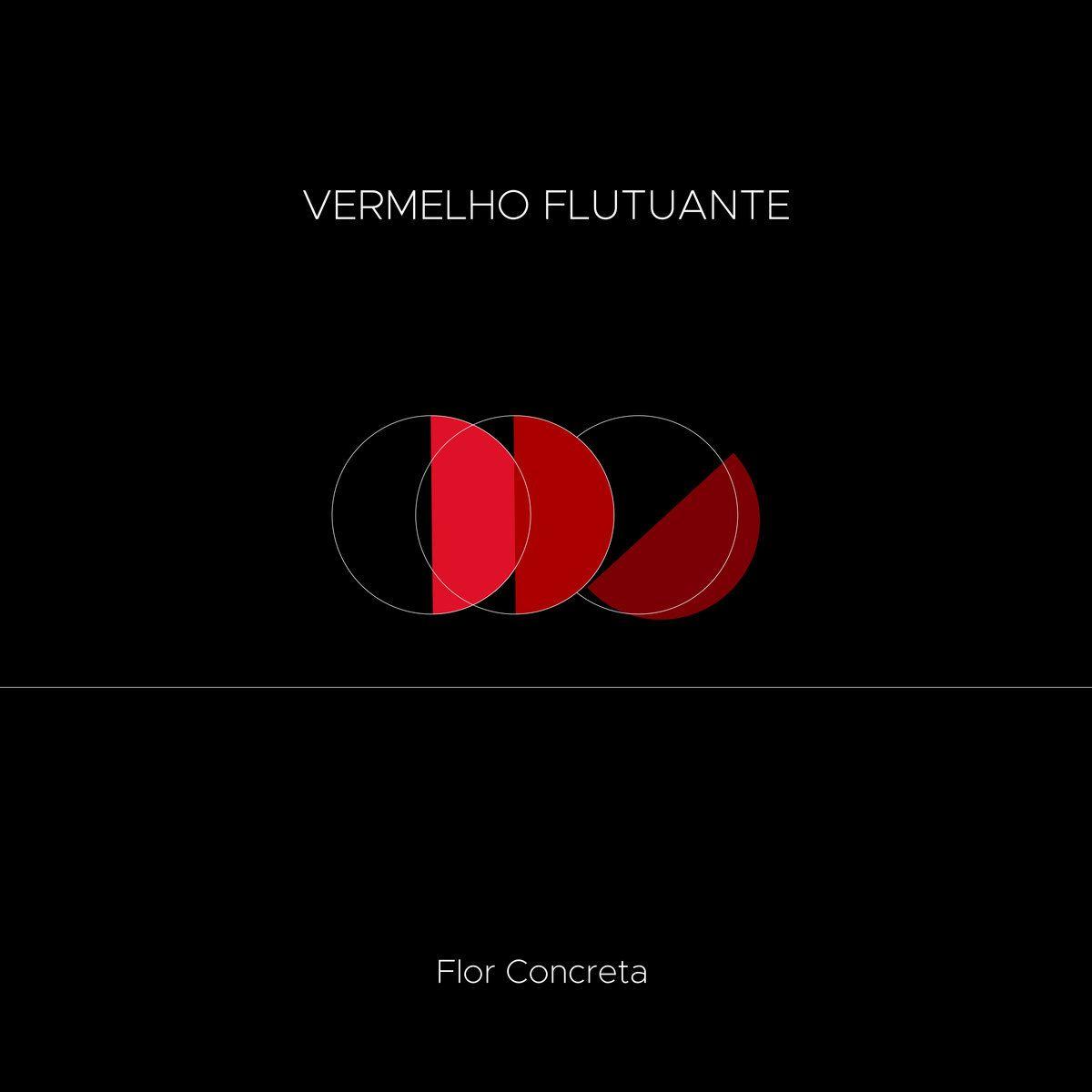 Portada de Sencillo/EP "Vermelho Flutuante", de Flor Concreta