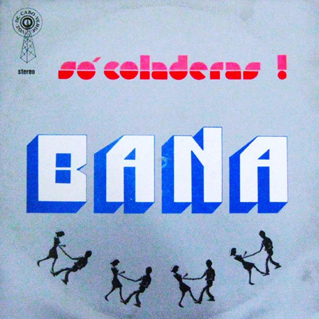 Album cover of "Só Coladeras!" by Bana