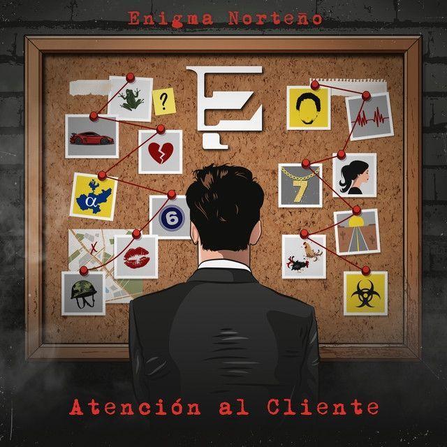 Portada de Álbum "Atención Al Cliente", de Enigma Norteño