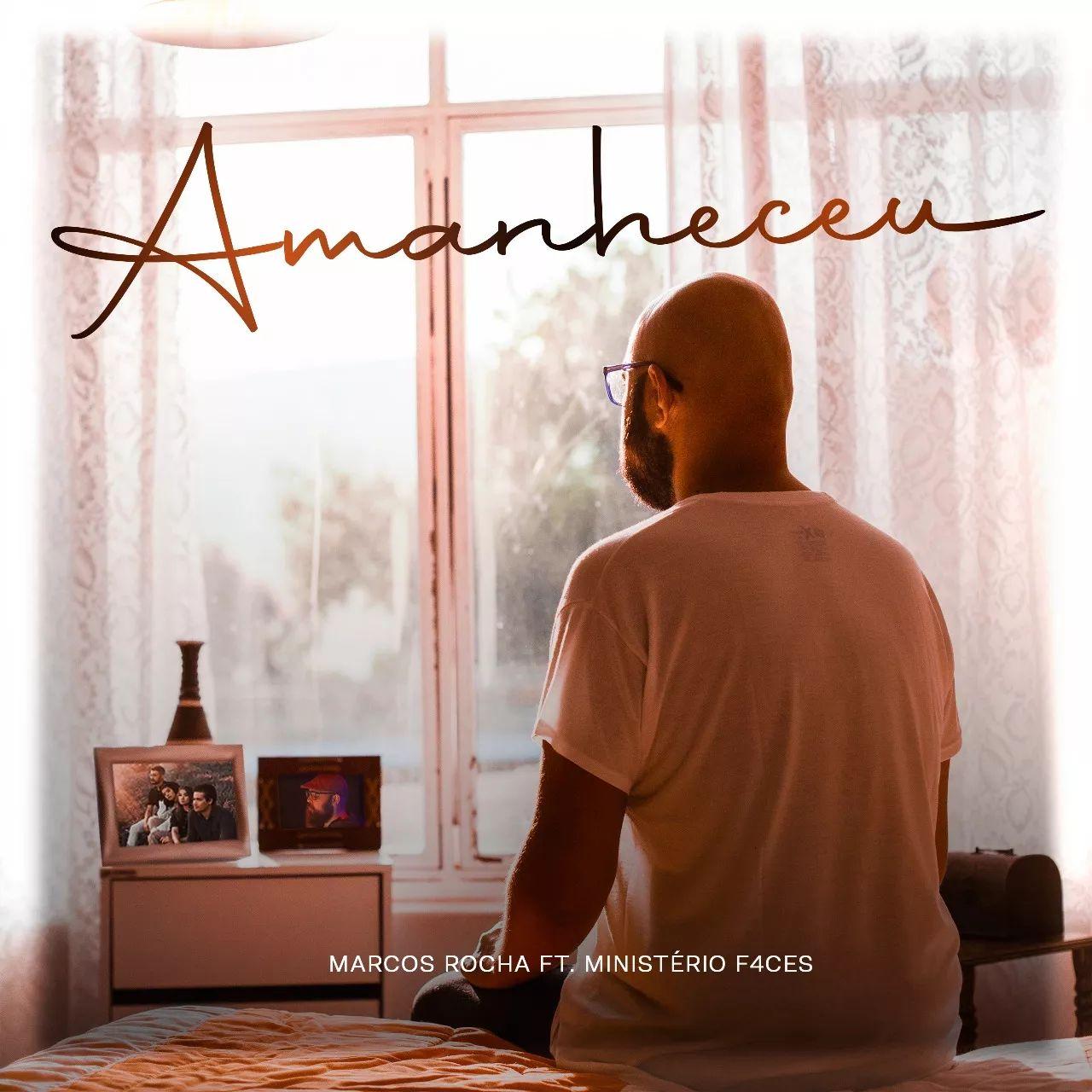 Capa do Single/EP "Amanheceu", de Marcos Rocha
