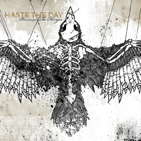 Portada de Álbum "Pressure The Hinges", de Haste The Day