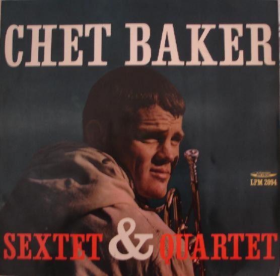 Portada del álbum "Sextet & Quartet", de Chet Baker