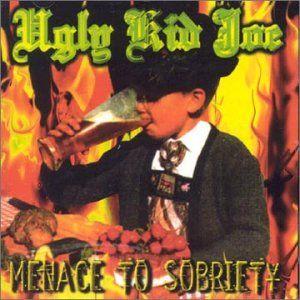 Portada de Álbum "Menace to Sobriety", de Ugly Kid Joe