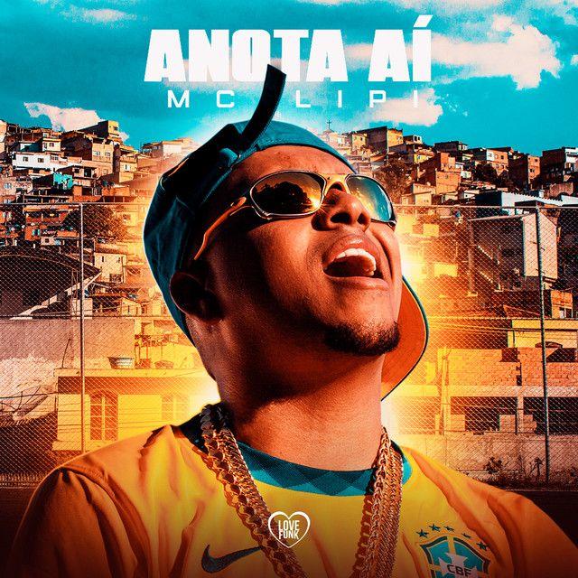 Capa do Single/EP "Anota Aí ", de MC Lipi