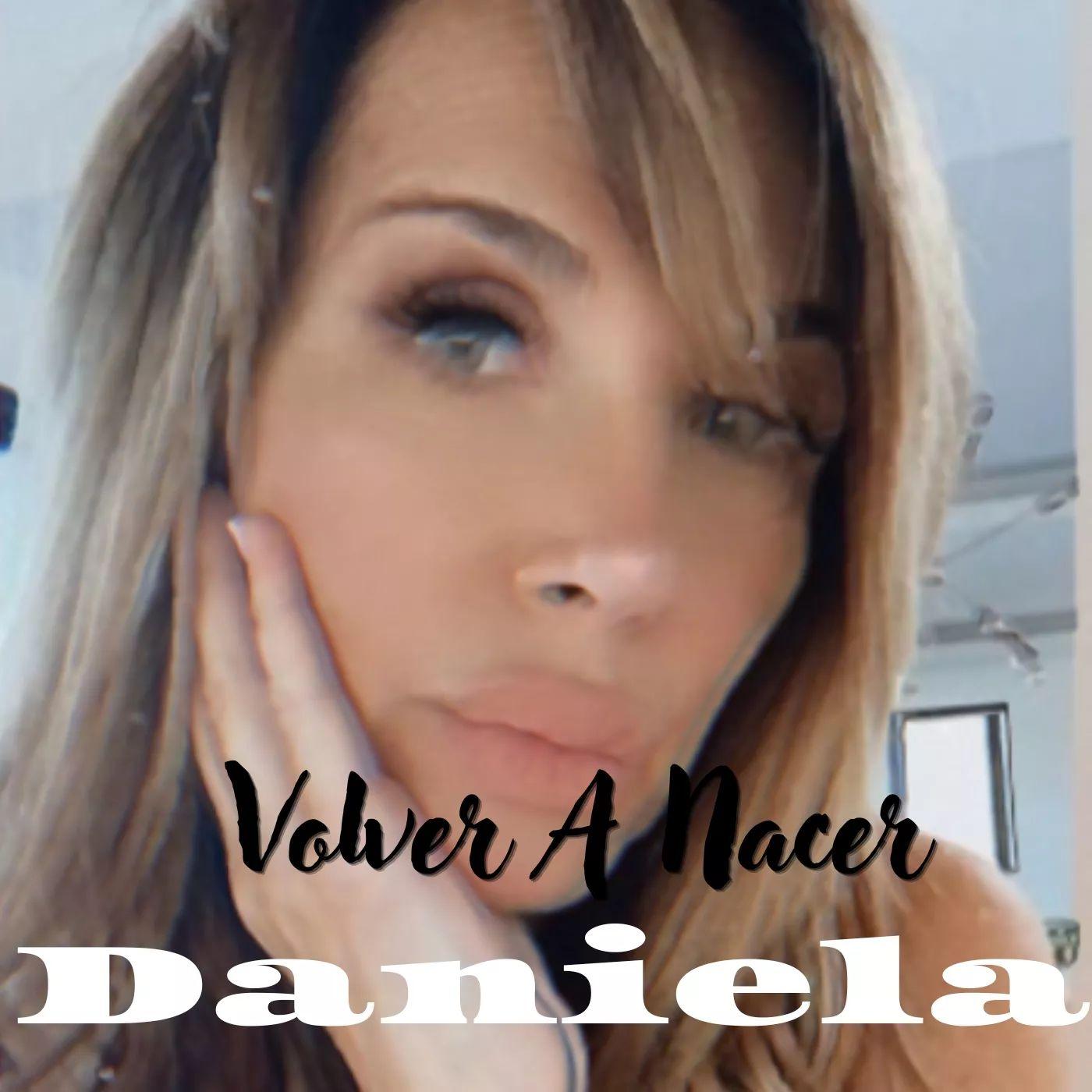 Portada del álbum "Volver a Nacer", de Daniela Mori