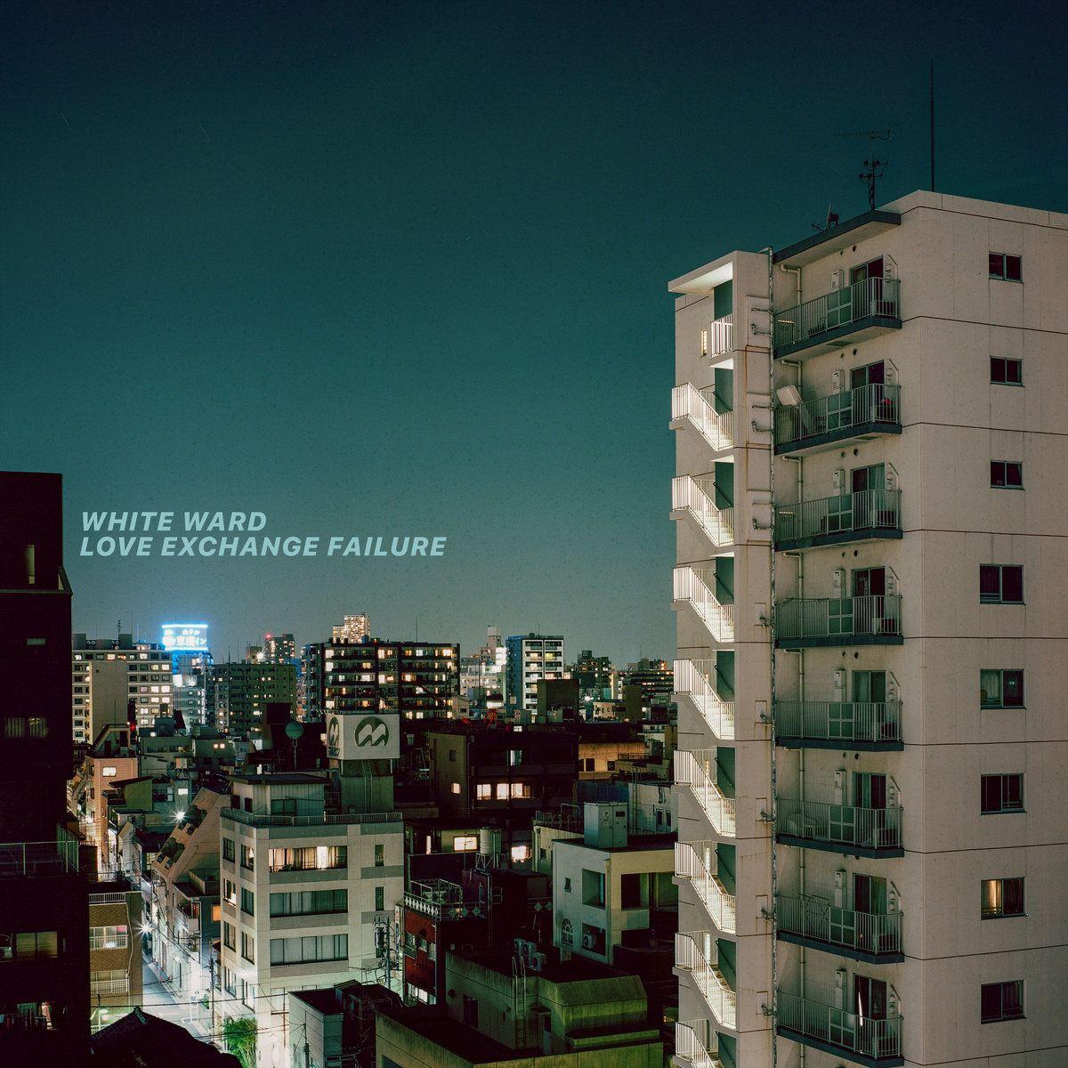 Portada de Álbum "Love Exchange Failure", de White Ward