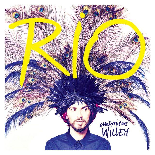 Portada de Álbum "Rio", de Christophe Willem
