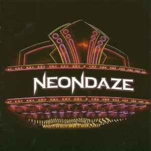 Portada del álbum "Neondaze", de Neondaze