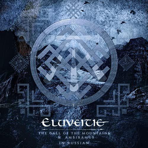 Portada de Sencillo/EP "The Call Of The Mountains & Ambiramus In Russian", de Eluveitie