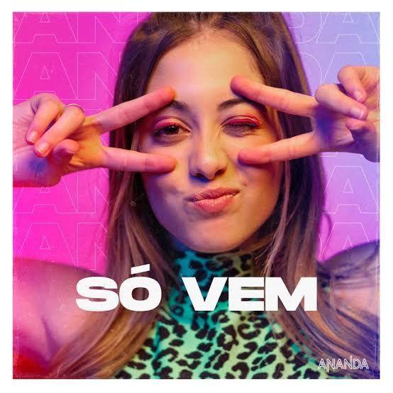 Album cover of "Só Vem" by Ananda (BR)
