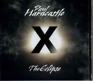 Portada del álbum "X The Eclipse", de Paul Hardcastle