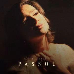 Capa do álbum "Passou", de Daniela Araújo