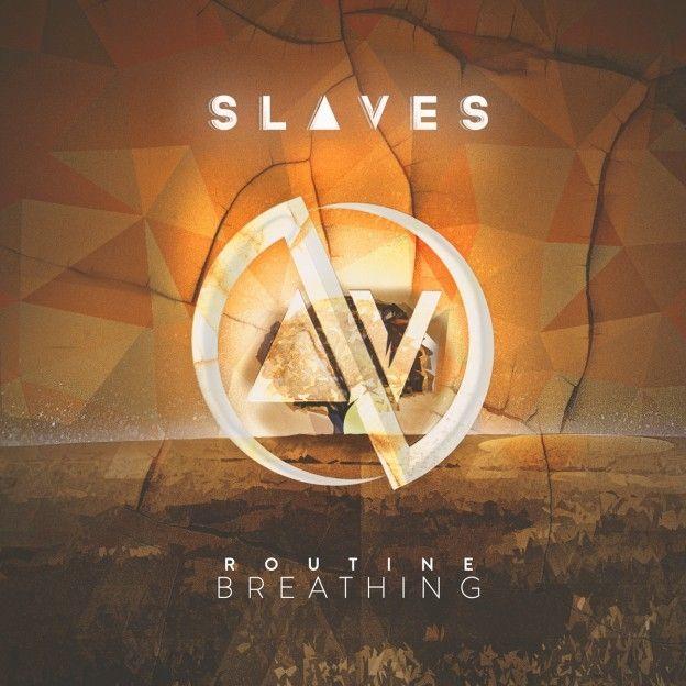 Capa do Álbum "Routine Breathing", de Slaves
