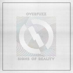 Portada de Álbum "Signs Of Reality", de Overfuzz