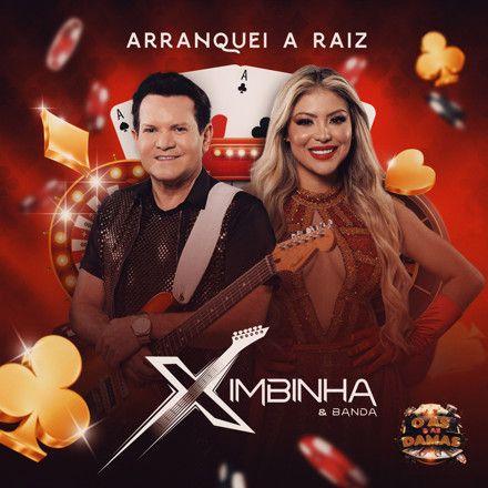 Portada de Sencillo/EP "Arranquei a Raiz", de Ximbinha & Banda