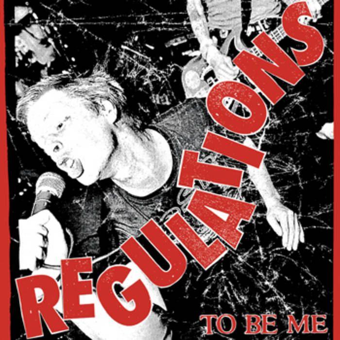 Portada de Álbum "To Be Me ", de Regulations