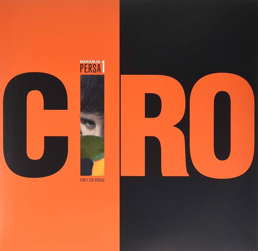 Portada de Álbum "Naranja Persa", de Ciro y los Persas
