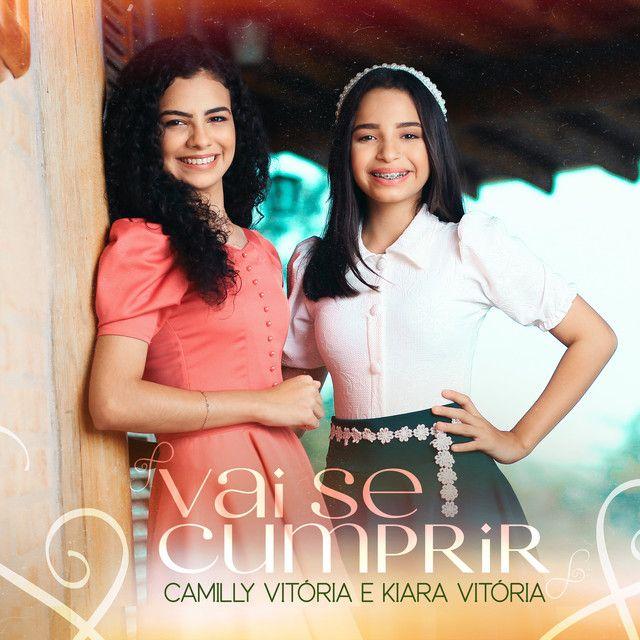 Capa do Single/EP "Vai Se Cumprir (part. Kiara Vitória)", de Camilly Vitória