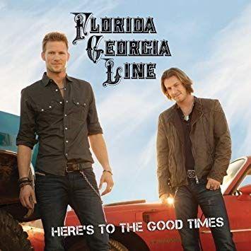 Portada de Álbum "Here's To The Good Times", de Florida Georgia Line