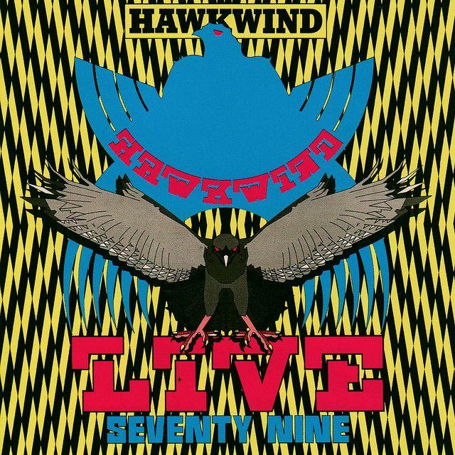 Album cover of "Live Seventy Nine" by Hawkwind