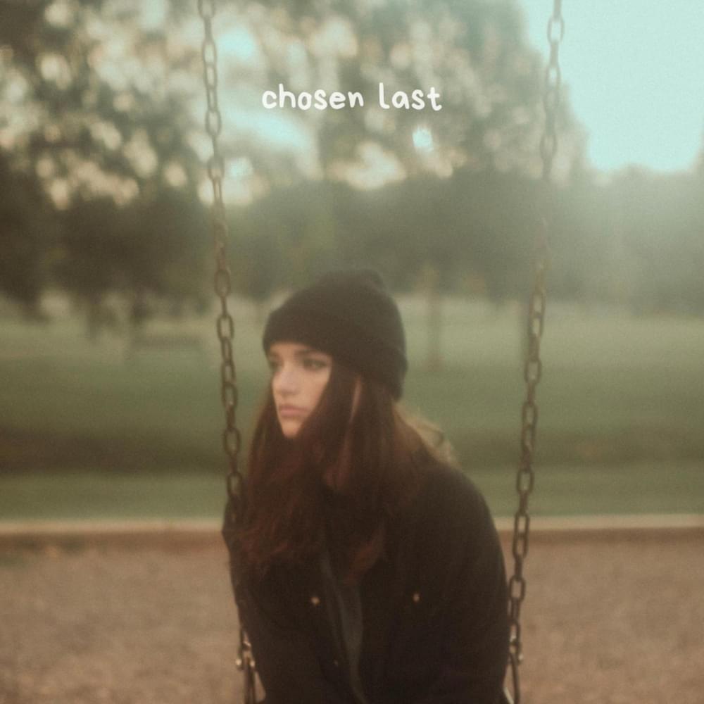 Portada de Sencillo/EP " Chosen Last", de Sara Kays