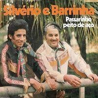 Capa do Álbum "Passarinho Peito De Aço", de Silvério e Barrinha