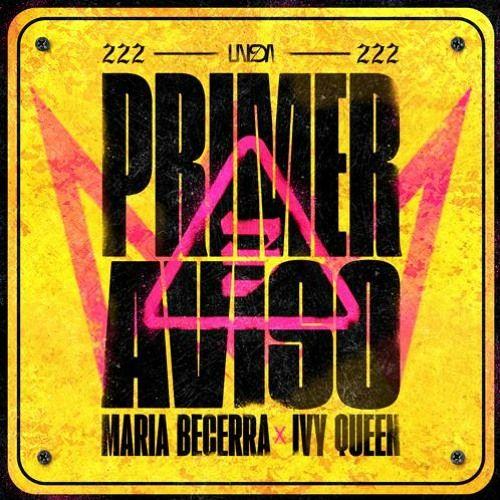 Capa do Single/EP "PRIMER AVISO (part. Ivy Queen)", de Maria Becerra