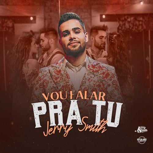 Capa do álbum "Vou Falar Pra Tu", de Jerry Smith