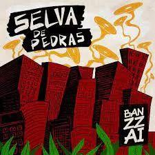 Portada de Álbum "Selva de Pedras", de Banzzai