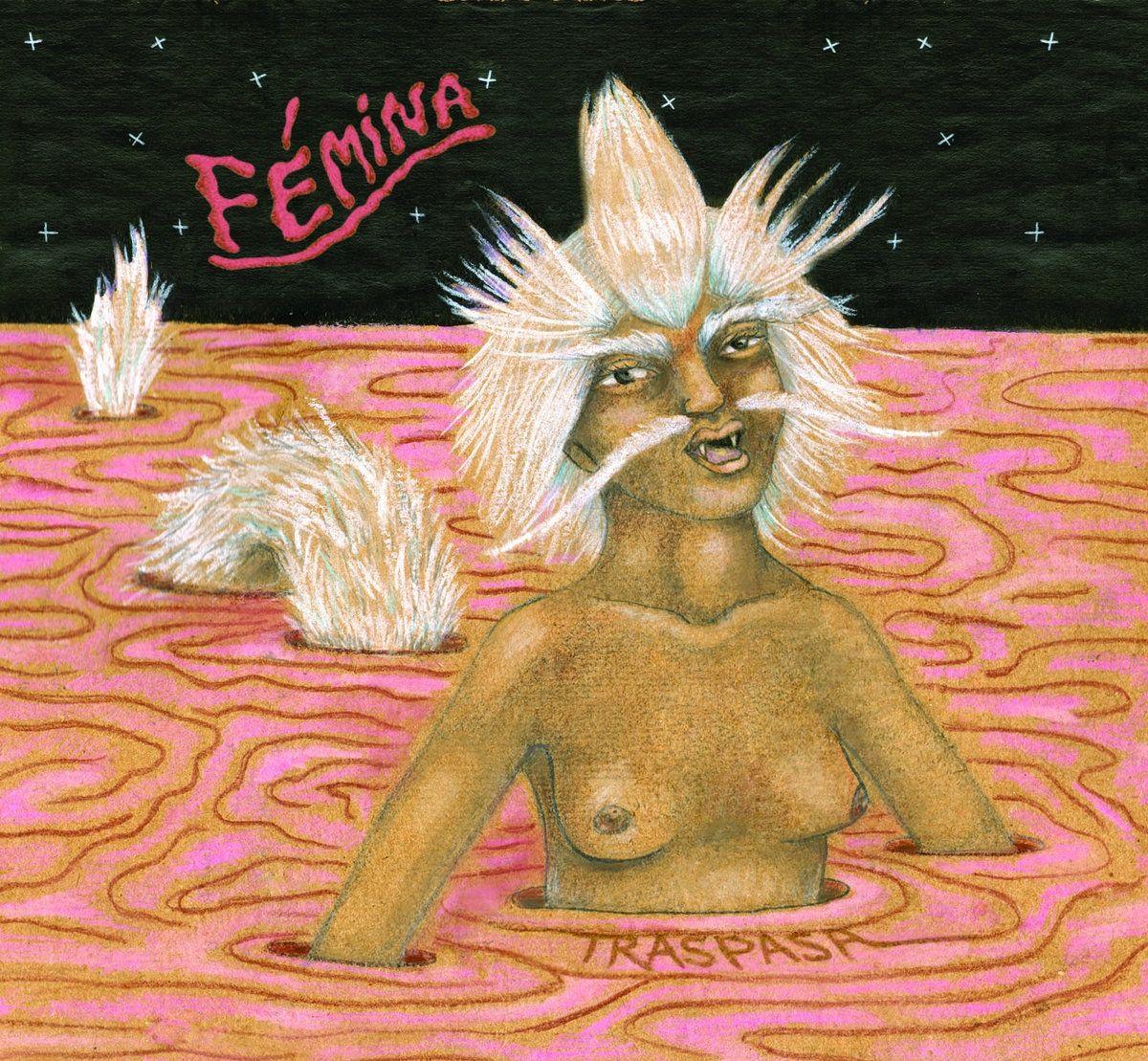 Album cover of "Traspasa" by Fémina