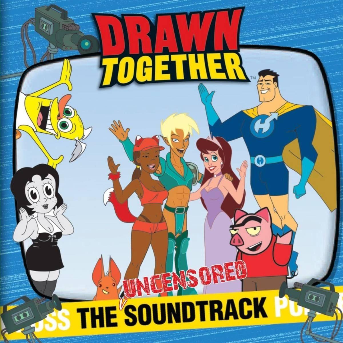 Portada de Álbum "The Uncensored Soundtrack", de Drawn Together (la Casa de los Dibujos)