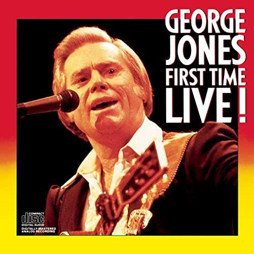 Portada del álbum "First Time Live!", de George Jones