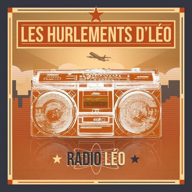 Portada de Álbum "Radio Léo", de Les Hurlements d'Léo