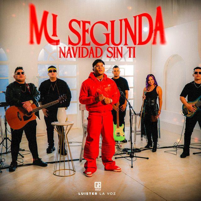 Portada de Álbum "Mi Segunda Navidad Sin Ti", de Luister La Voz
