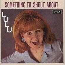 Album cover of "Something To Shout About" by Lulu