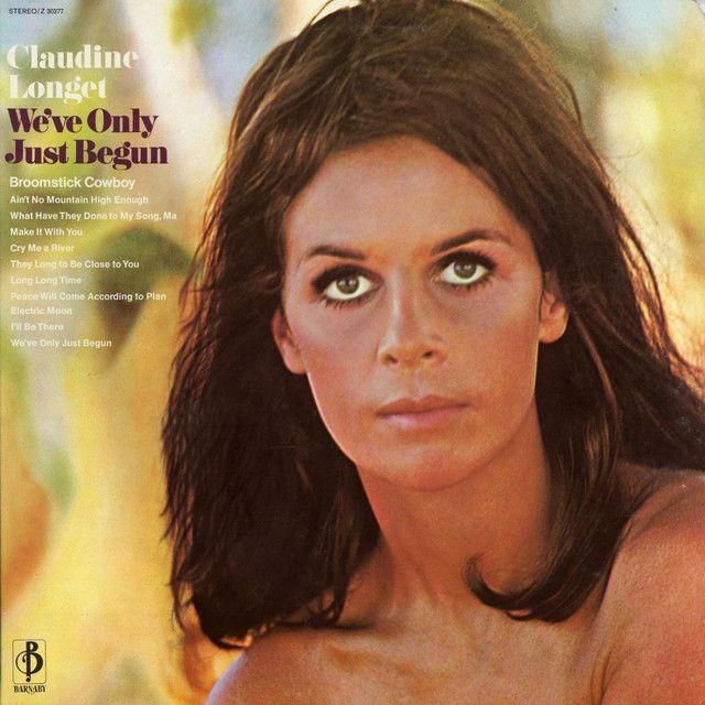 Album cover of "We've Only Just Begun" by Claudine Longet