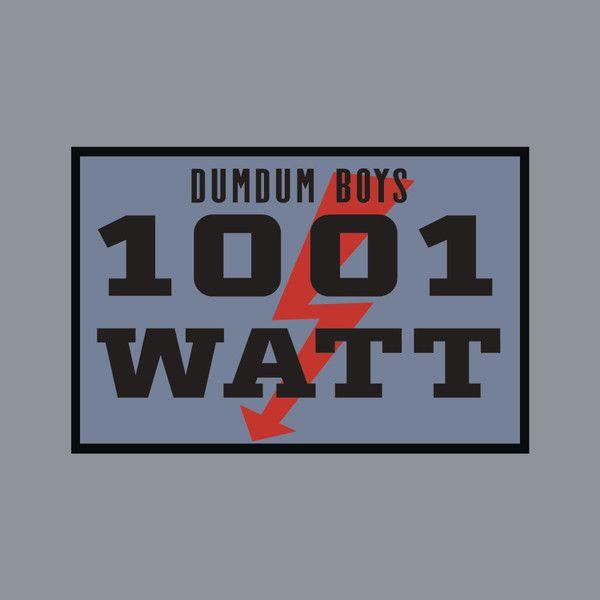 Portada de Álbum "1001 Watt", de DumDum Boys