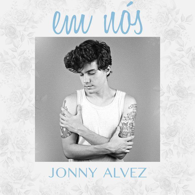 Portada de Sencillo/EP "Em Nós", de Jonny Alvez