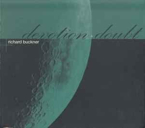 Capa do Álbum "Devotion   Doubt", de Richard Buckner