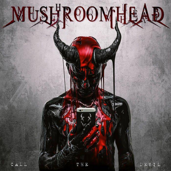 Capa do Álbum "Call The Devil", de Mushroomhead