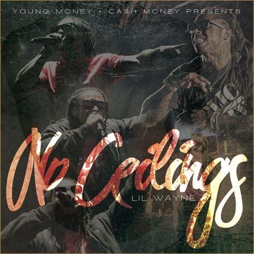 Capa do álbum "No Ceilings Mixtape", de Lil Wayne