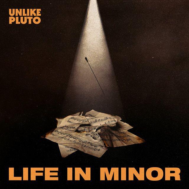 Portada del álbum "life in minor", de Unlike Pluto