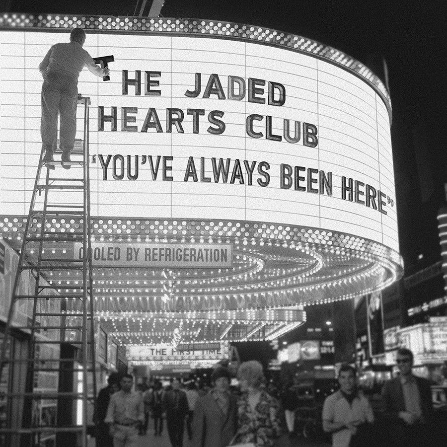 Portada de Álbum "You've Always Been Here", de The Jaded Hearts Club