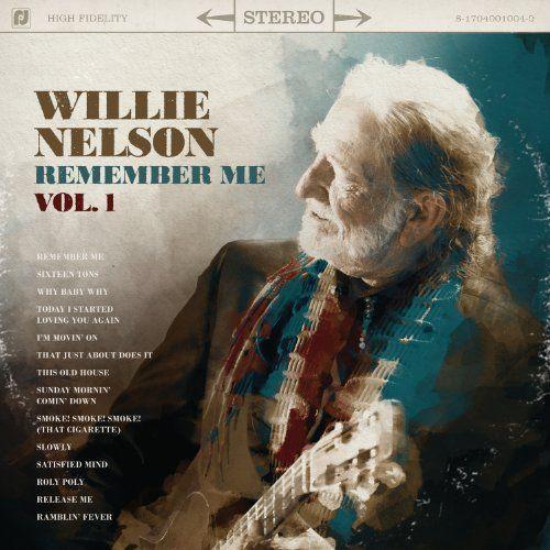 Portada del álbum "Remember Me, Vol. 1", de Willie Nelson