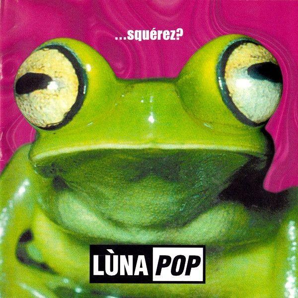 Capa do Álbum "Squerez?", de Lùnapop