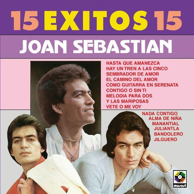 Capa do Álbum "15 Éxitos 15", de Joan Sebastian